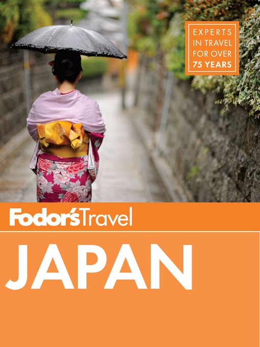 Title details for Fodor's Japan by Fodor's Travel Guides - Available